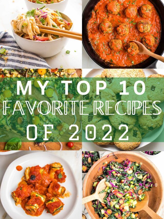 Top 10 Vegan Recipes for 2022