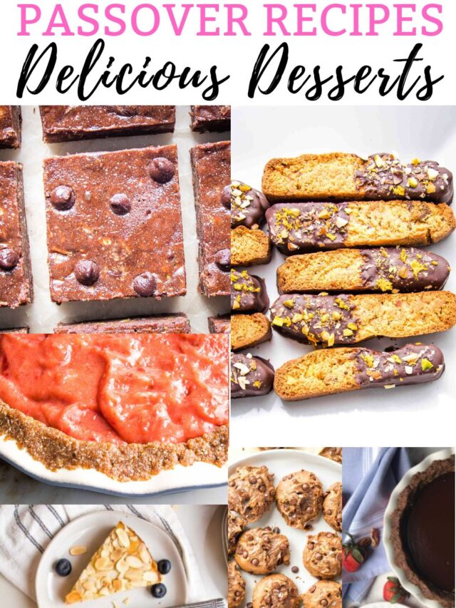 Passover Recipes Delicious Desserts with photo collage.
