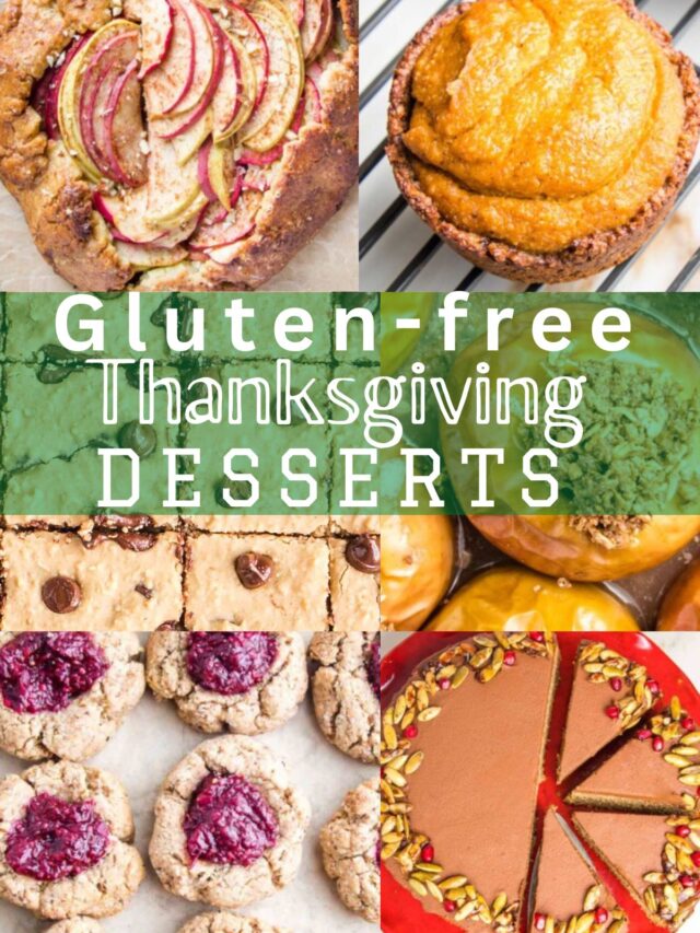 "Gluten-free Thanksgiving Desserts" written across center of 6 photo collage.